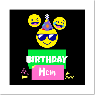 Birthday Mom Posters and Art